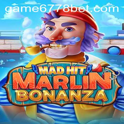 MadHitMarlinBonanza: Dive into the Frenzied Underwater World with 6778bet