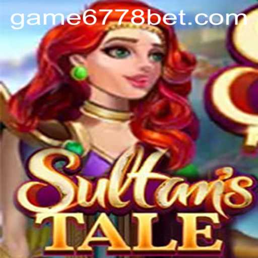 Sultanstale: Unveiling a Legendary Gaming Experience with 6778bet